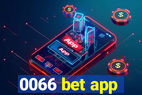 0066 bet app